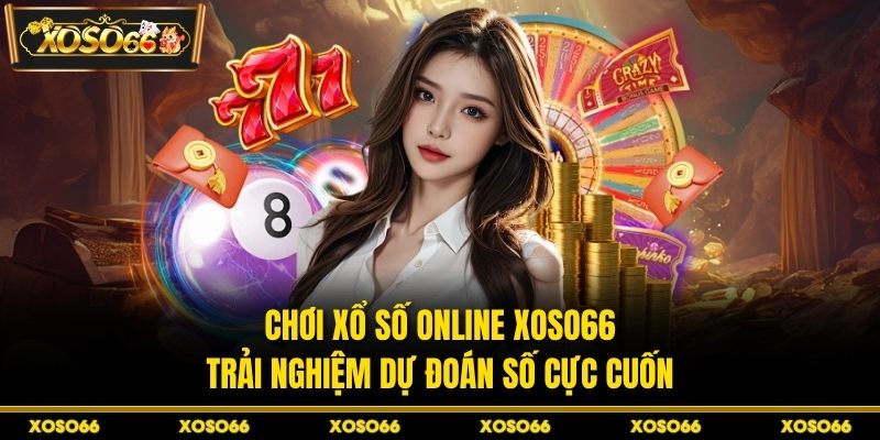 Chơi xổ số online